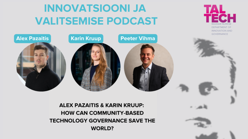 Innovatsioon ja valitsemine: Alex Pazaitis ja Karin Kruup uurivad kogukondade rolli säästvates tehnoloogiates ja tasaarengu väljakutseid.