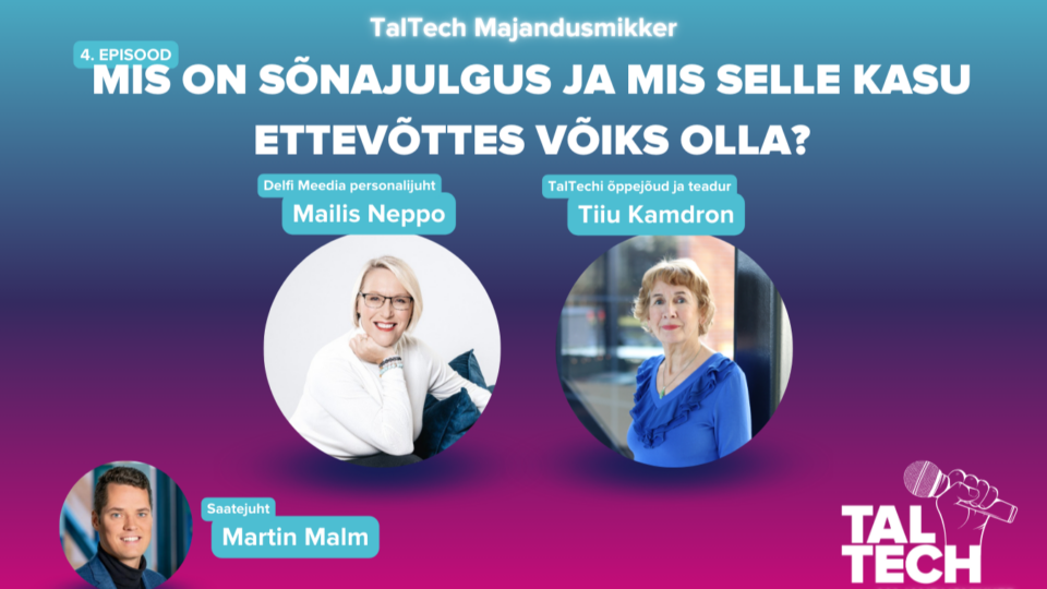 TalTechi majandusteaduskonna taskuhäälingu „Majandusmikker“ värske episood lahkab avatud ja julget kommunikatsiooni ettevõtetes.